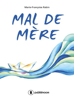 cover image of Mal de mère